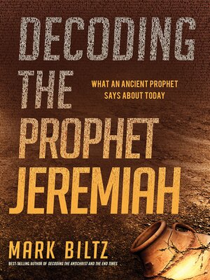 cover image of Decoding the Prophet Jeremiah